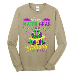 Mardi Gras Birthday It's My Mardi Gras Birthday Y'all Tall Long Sleeve T-Shirt