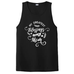 My Greatest Blessings Call Me Mom Happy Mothers Day Gift PosiCharge Competitor Tank