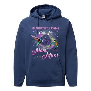 My Greatest Blessing Calls Me Mom And Mimi Gift Performance Fleece Hoodie