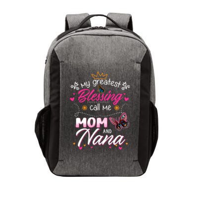 My Greatest Blessing Call Me Mom And Nana Gift Vector Backpack