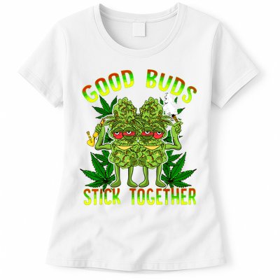 Marijuana Good Buds Stick Together Couples 420 Weed Cannabis Womens T-Shirt