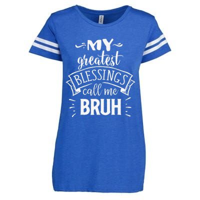 My Greatest Blessing Calls Me Bruh Funny Mother's Day Enza Ladies Jersey Football T-Shirt