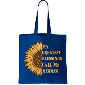 My Greatest Blessings Call Me Mawmaw Mom Sunflower Graphic Cool Gift Tote Bag