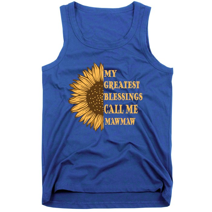 My Greatest Blessings Call Me Mawmaw Mom Sunflower Graphic Cool Gift Tank Top