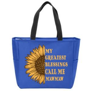 My Greatest Blessings Call Me Mawmaw Mom Sunflower Graphic Cool Gift Zip Tote Bag