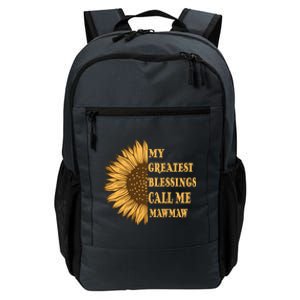 My Greatest Blessings Call Me Mawmaw Mom Sunflower Graphic Cool Gift Daily Commute Backpack