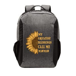 My Greatest Blessings Call Me Mawmaw Mom Sunflower Graphic Cool Gift Vector Backpack