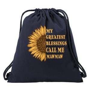 My Greatest Blessings Call Me Mawmaw Mom Sunflower Graphic Cool Gift Drawstring Bag