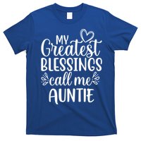 My Greatest Blessings Call Me Auntie Special Aunt Cute Gift T-Shirt