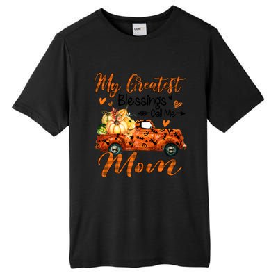 My Greatest Blessing Call Me Mom Pumpkins Thanksgiving Gift Tall Fusion ChromaSoft Performance T-Shirt