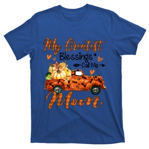 My Greatest Blessing Call Me Mom Pumpkins Thanksgiving Gift T-Shirt