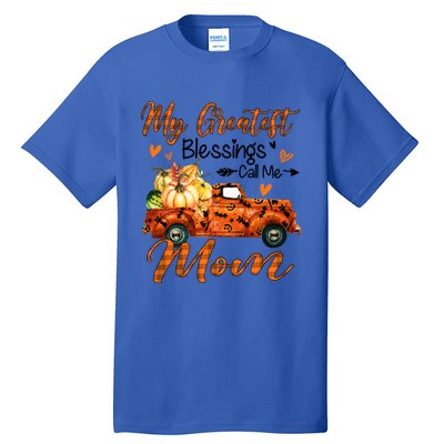 My Greatest Blessing Call Me Mom Pumpkins Thanksgiving Gift Tall T-Shirt