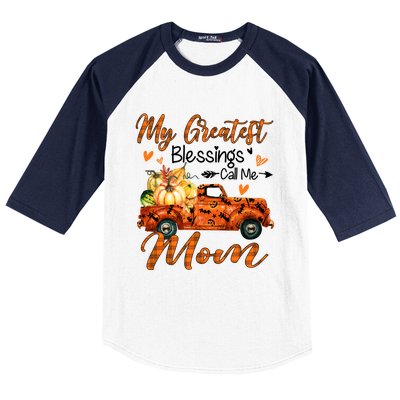 My Greatest Blessing Call Me Mom Pumpkins Thanksgiving Gift Baseball Sleeve Shirt