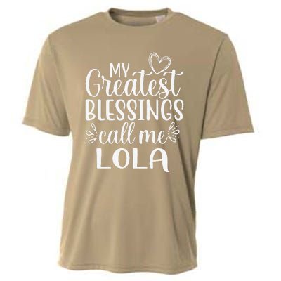 My Greatest Blessings Call Me Lola Grandmother Grandma Cooling Performance Crew T-Shirt