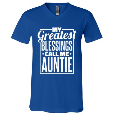 My Greatest Blessings Call Me Auntie Aunt Niece Nephew Cool Gift V-Neck T-Shirt