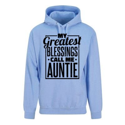 My Greatest Blessings Call Me Auntie Aunt Niece Nephew Cool Gift Unisex Surf Hoodie