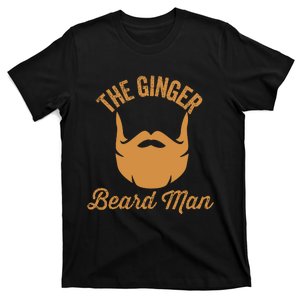 Mens Ginger Beard Man Funny Redhead Irish Bearded Men Gift T-Shirt