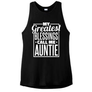 My Greatest Blessings Call Me Auntie Aunt Niece Nephew Cool Gift Ladies PosiCharge Tri-Blend Wicking Tank