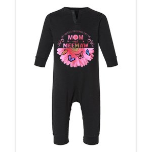 My Greatest Blessings Call Me Mom And Meemaw Flower Gift Infant Fleece One Piece