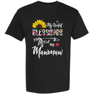 My Greatest Blessings Call Me Mawmaw Sunflower Cute Gift Garment-Dyed Heavyweight T-Shirt