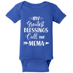 My Greatest Blessings Call Me Mema Funny Mother Gift Baby Bodysuit