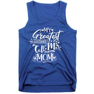 My Greatest Blessings Call Me Mom Blessed Inspirational Great Gift Tank Top