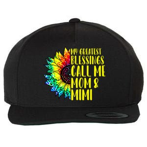 My Greatest Blessings Call Me Mom Mimi Sunflower Tie Dye Meaningful Gift Wool Snapback Cap