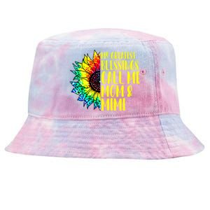 My Greatest Blessings Call Me Mom Mimi Sunflower Tie Dye Meaningful Gift Tie-Dyed Bucket Hat