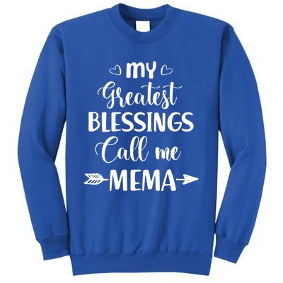 My Greatest Blessings Call Me Mema Funny Mother Gift Sweatshirt