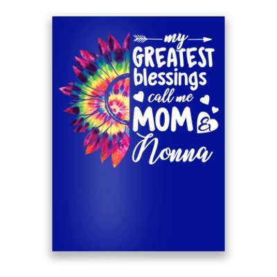 My Greatest Blessings Call Me Nonna Sunflower Cute Gift Poster