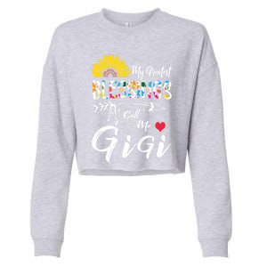 My Greatest Blessings Call Me Gigi Sunflower Meaningful Gift Cropped Pullover Crew