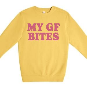 My Gf Bites Premium Crewneck Sweatshirt