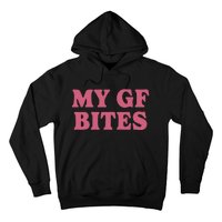 My Gf Bites Hoodie