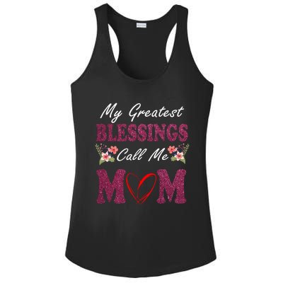 My Greatest Blessings Call Me Mom Flower Gift Ladies PosiCharge Competitor Racerback Tank