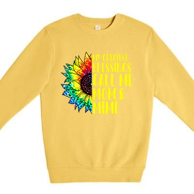 My Greatest Blessings Call Me Mom Mimi Sunflower Tie Dye Meaningful Gift Premium Crewneck Sweatshirt