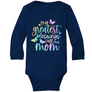 My Greatest Blessings Call Me Mom Mothers Day Mom Life Ideas Gift Baby Long Sleeve Bodysuit