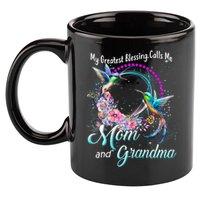 My Greatest Blessing Calls Me Mom And Grandma Hummingbirds Cute Gift 11oz C Handle Ceramic Mug