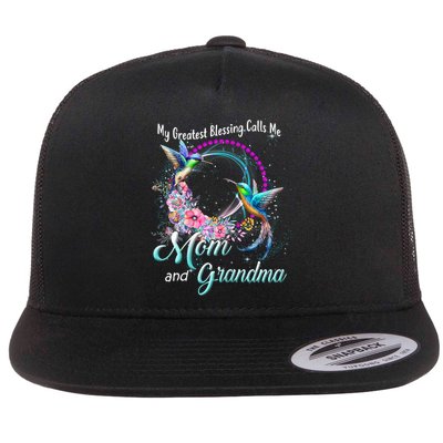 My Greatest Blessing Calls Me Mom And Grandma Hummingbirds Cute Gift Flatbill Hat