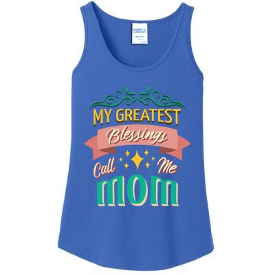 My Greatest Blessings Call Me Mom Mom Life Meaningful Gift Ladies Essential Tank