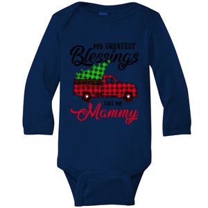 My Greatest Blessings Call Me Mammy Xmas Funny Gift Christmas Gift Baby Long Sleeve Bodysuit