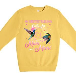 My Greatest Blessing Calls Me Mom And Mimi Gift Premium Crewneck Sweatshirt