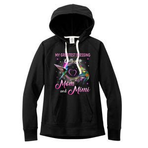 My Greatest Blessing Calls Me Mom And Mimi Gift Women's Fleece Hoodie