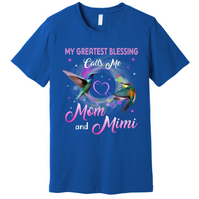 My Greatest Blessing Calls Me Mom And Mimi Gift Premium T-Shirt