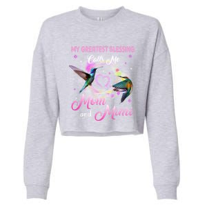 My Greatest Blessing Calls Me Mom And Mimi Gift Cropped Pullover Crew