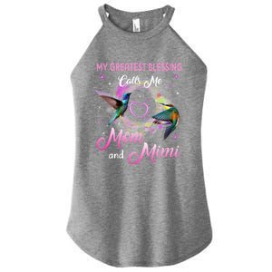 My Greatest Blessing Calls Me Mom And Mimi Gift Women's Perfect Tri Rocker Tank