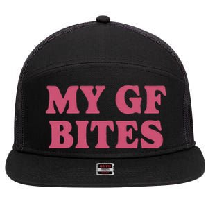 My Gf Bites 7 Panel Mesh Trucker Snapback Hat