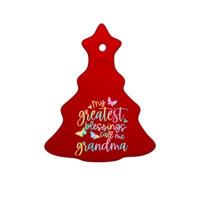 My Greatest Blessings Call Me Grandma Mothers Day Mom Life Great Gift Ceramic Tree Ornament