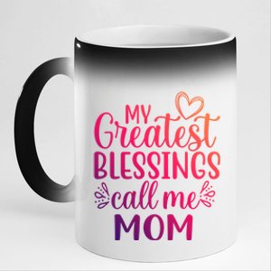 My Greatest Blessings Call Me Mom Special Mother Gift 11oz Black Color Changing Mug