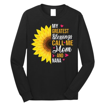 My Greatest Blessings Call Me Mom And NaNa Mother's Day Long Sleeve Shirt