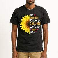 My Greatest Blessings Call Me Mom And NaNa Mother's Day Tall T-Shirt
